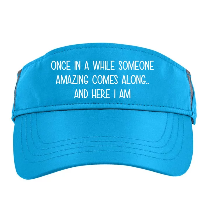 Someone Amazing Funny Adult Drive Performance Visor