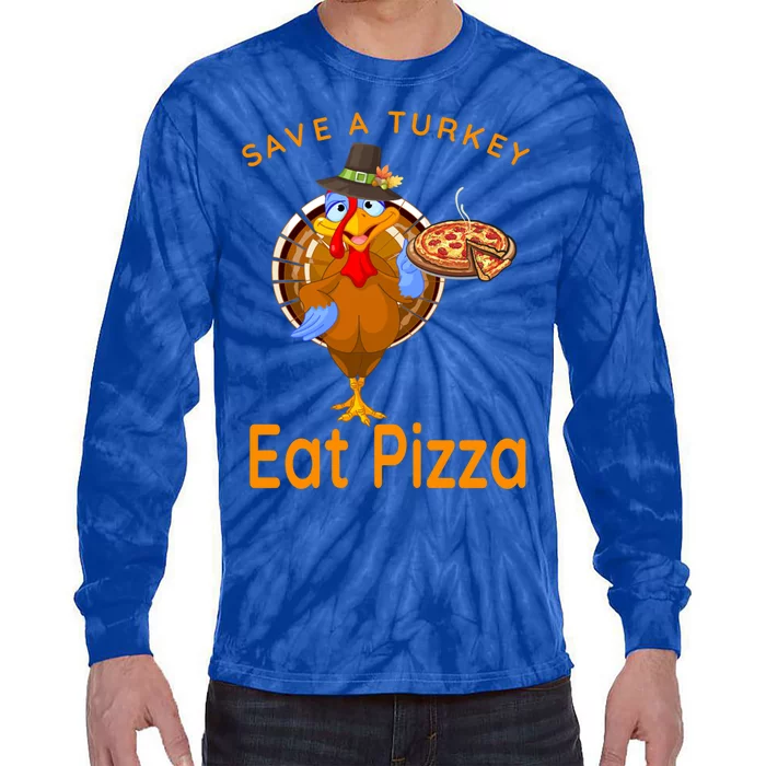 Save A Funny Turkey Pilgrim Eat Pizza Adult Vegan Gift Tie-Dye Long Sleeve Shirt