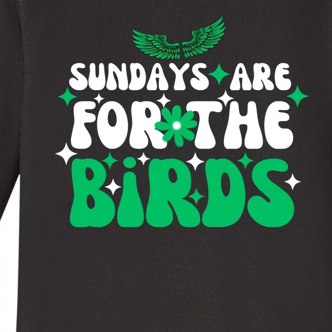 Sundays Are For The Birds For Philadelphia Football Fans Females Baby Long Sleeve Bodysuit