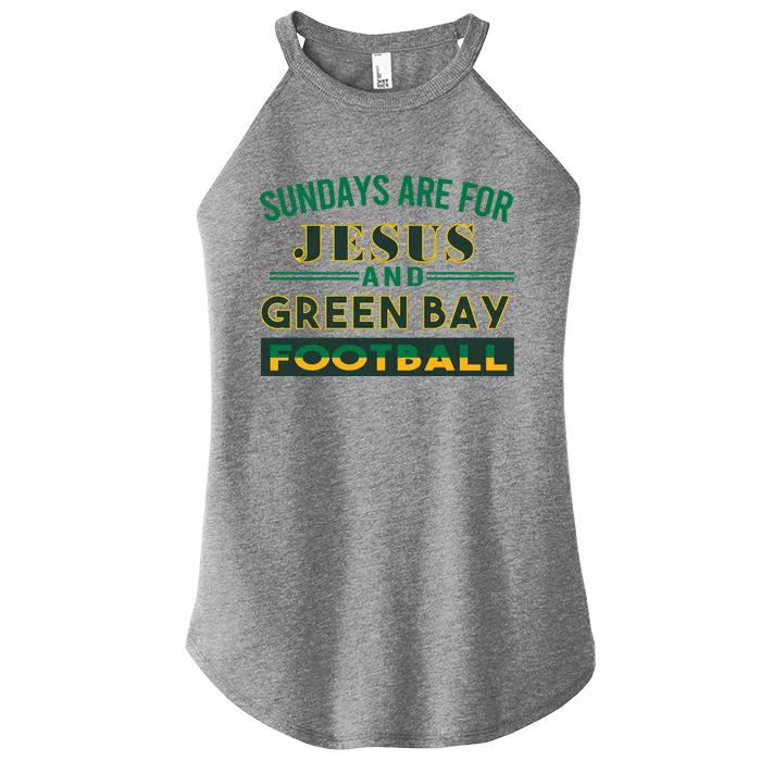 Sundays Are For Jesus And Green Bay Football Women’s Perfect Tri Rocker Tank