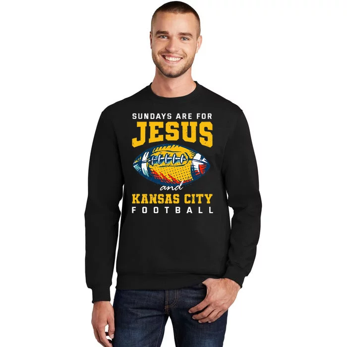 Sundays Are For Jesus And Kansas City Football Missouri Sweatshirt