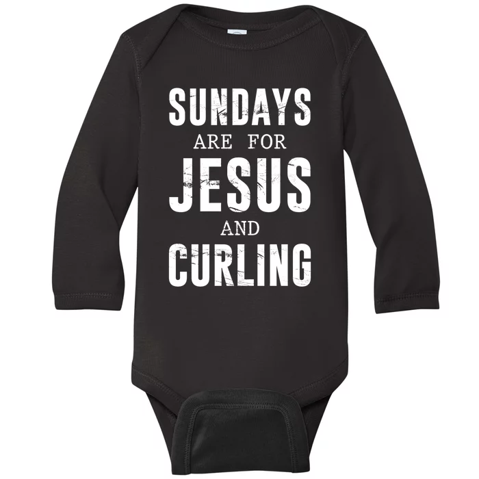 Sundays Are For Jesus And Curling Gift Baby Long Sleeve Bodysuit