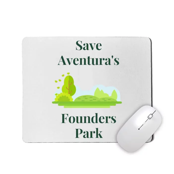 Save Aventuras Founders Park Mousepad