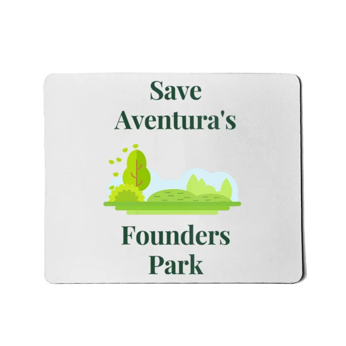 Save Aventuras Founders Park#2 Mousepad