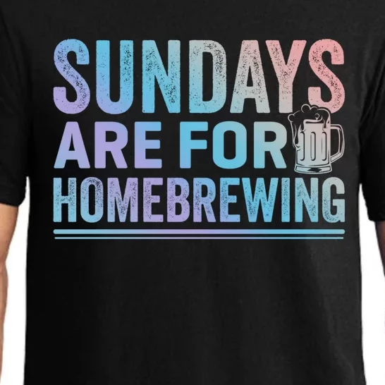 Sundays Are For Homebrewing Beer Brewing Alcohol Er Gift Pajama Set