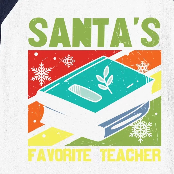 Santas A Favorite Teacher Funny Gift Baseball Sleeve Shirt