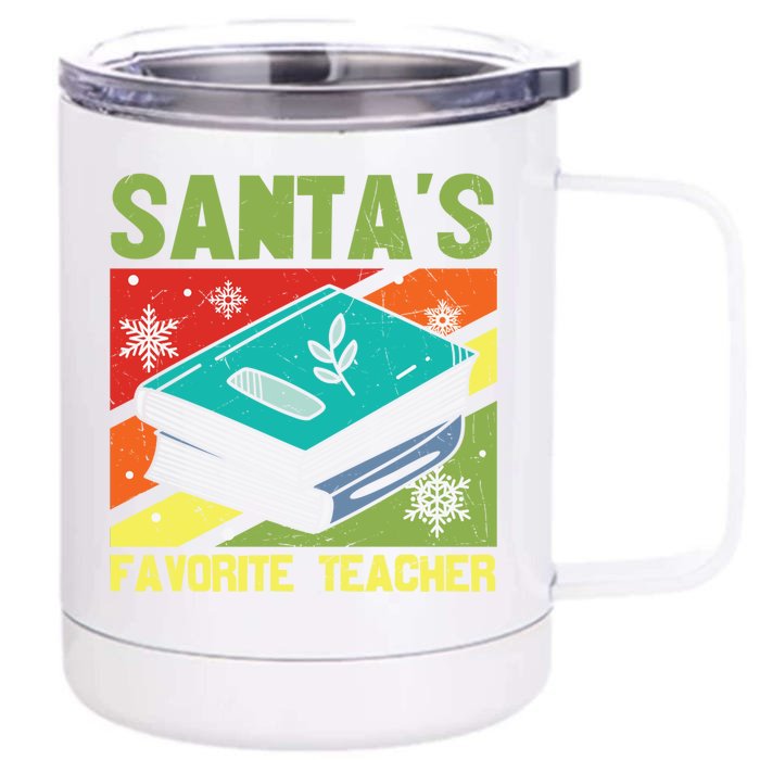 Santas A Favorite Teacher Funny Gift Front & Back 12oz Stainless Steel Tumbler Cup