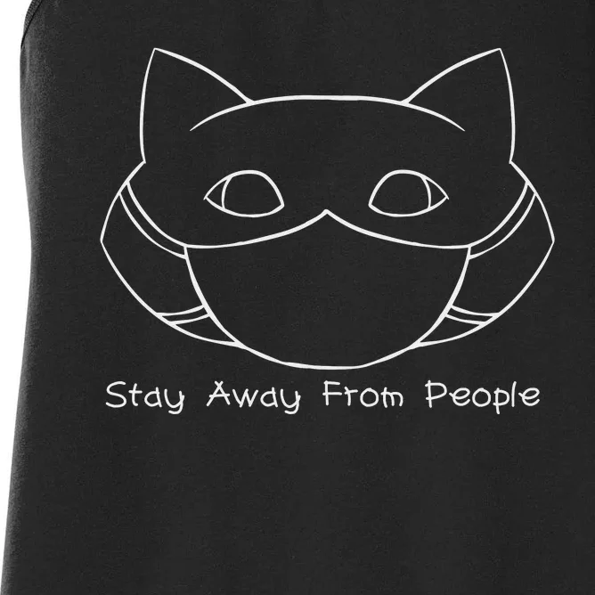 Stay Away From People Women's Racerback Tank