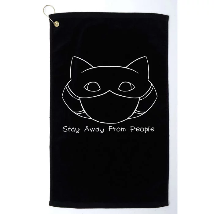 Stay Away From People Platinum Collection Golf Towel