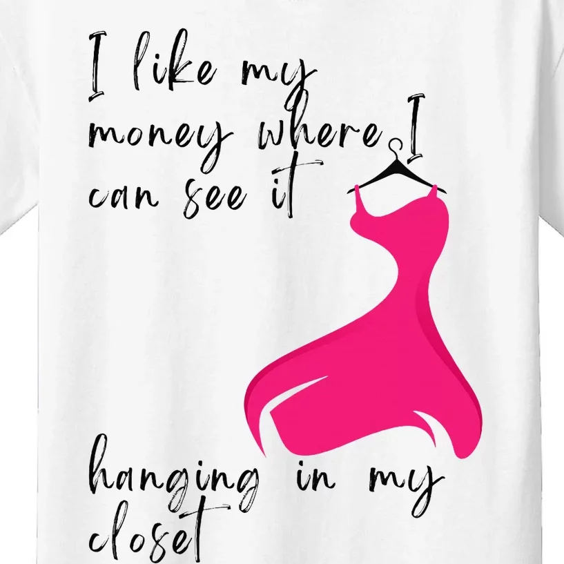 Shopping Addict Fashion Girl Pink Dress Money In The Closet Kids T-Shirt