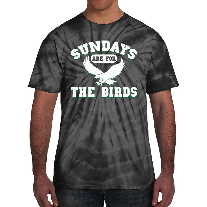 Sundays Are For The Birds Tie-Dye T-Shirt