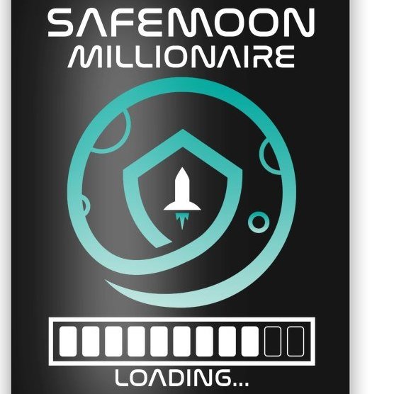 Safemoon Cryptocurrency Millionaire Loading Bar Poster