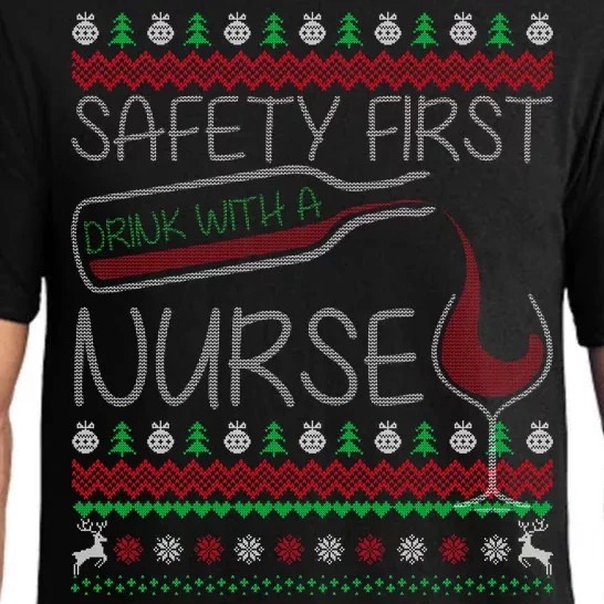 Safety First Drink With A Nurse Ugly Sweater Pajama Set