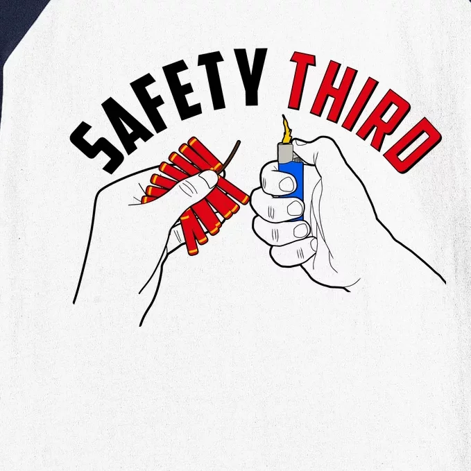 Safety Third Firecrackers Fourth of July Baseball Sleeve Shirt