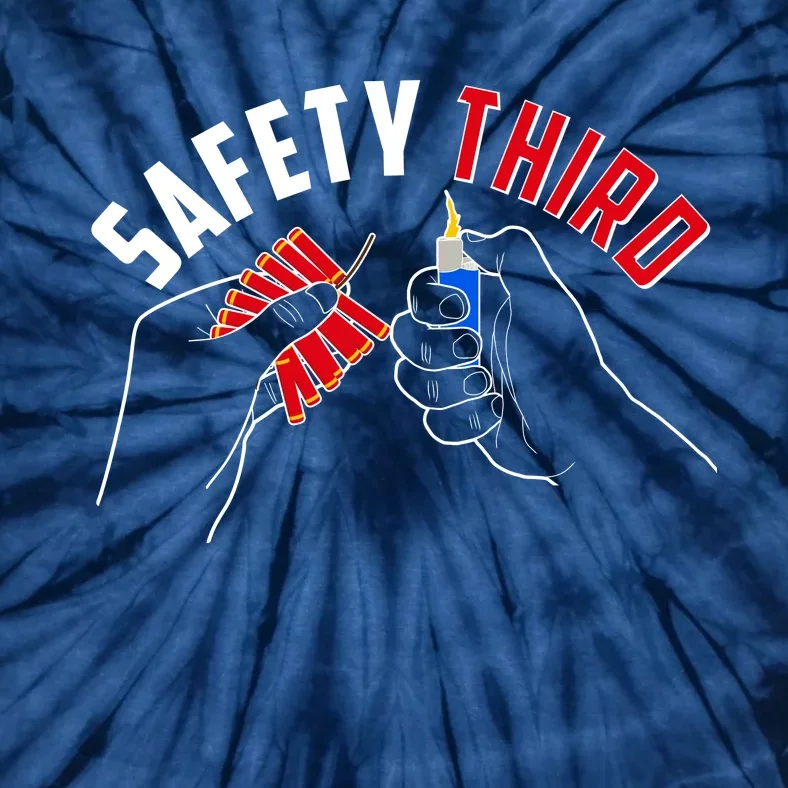 Safety Third Firecrackers Fourth of July Tie-Dye T-Shirt