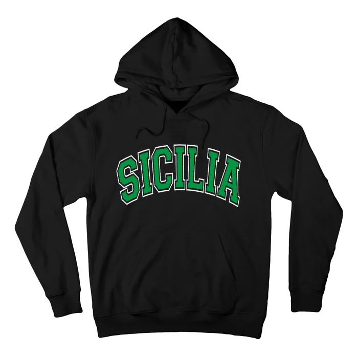 Sicilia Arched Green Text Hoodie