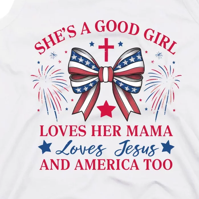 Shes A Good Girl Loves Her Mama Patriotic Bow Tank Top