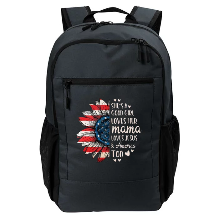 She's A Good Girl Loves Her Mama Jesus America Too Daily Commute Backpack