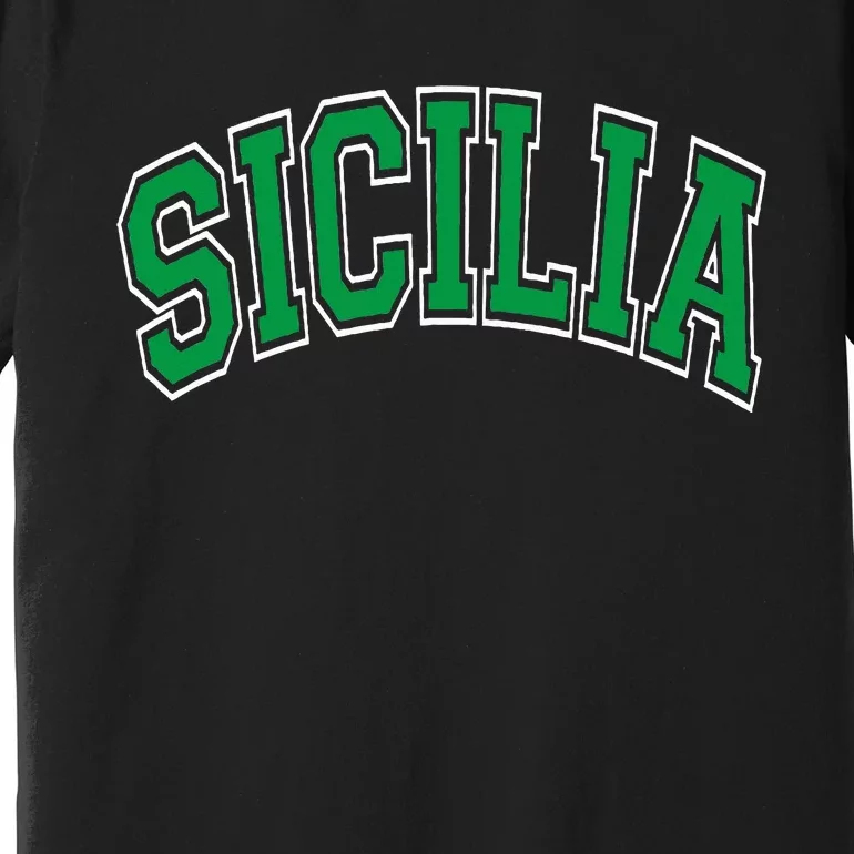 Sicilia Arched Green Premium T-Shirt