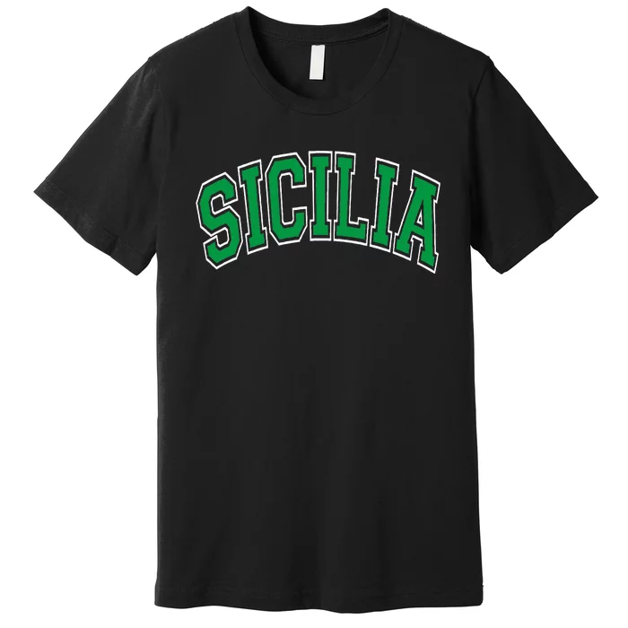 Sicilia Arched Green Premium T-Shirt