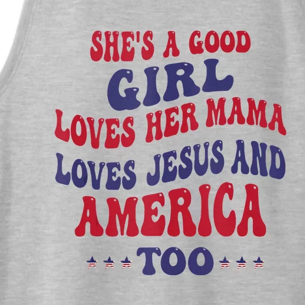 Shes A Good Girl Loves Her Mama Loves Jesus And America Too Ladies Tri-Blend Wicking Tank