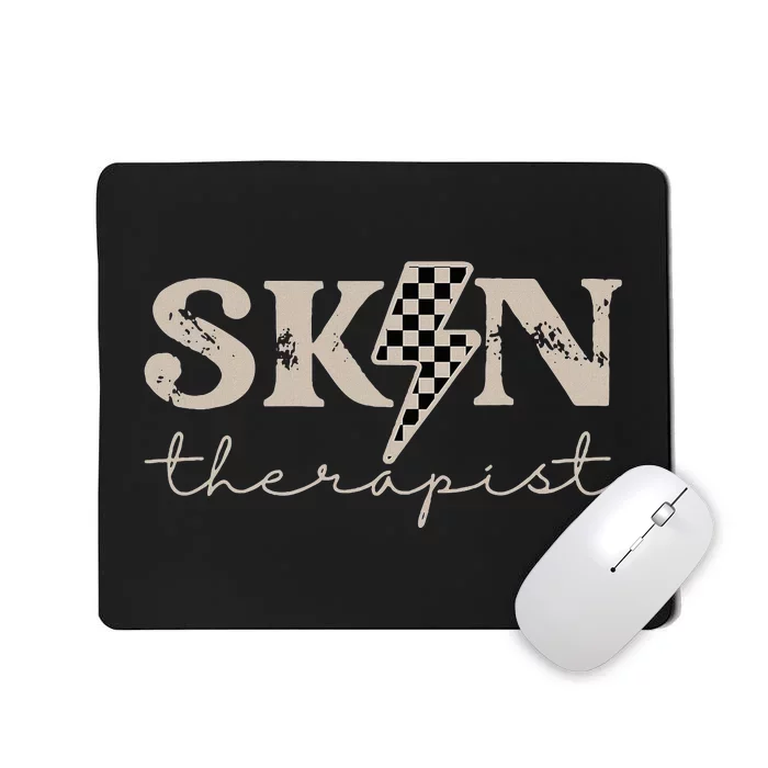 Skin Therapist Skincare Skin Esthetician Mousepad