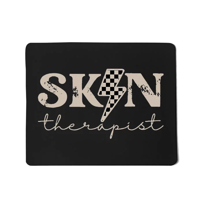 Skin Therapist Skincare Skin Esthetician Mousepad