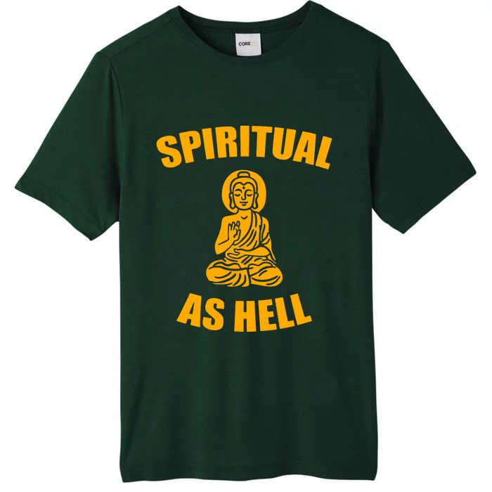 Spiritual As Hell ChromaSoft Performance T-Shirt