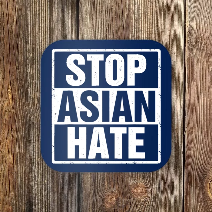 Stop Asian Hate Coaster