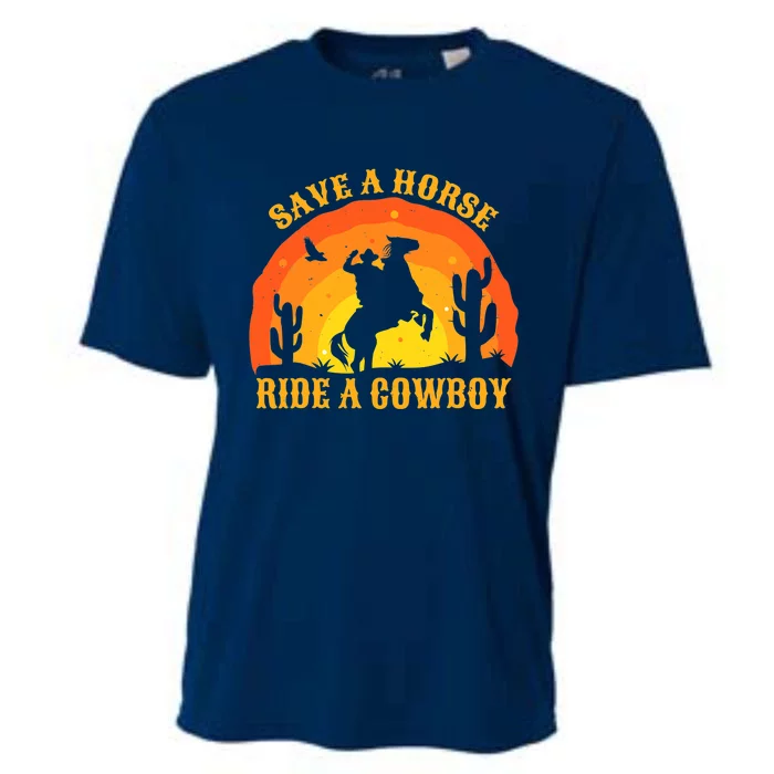 Save A Horse Ride Me A Cowboy Cooling Performance Crew T-Shirt