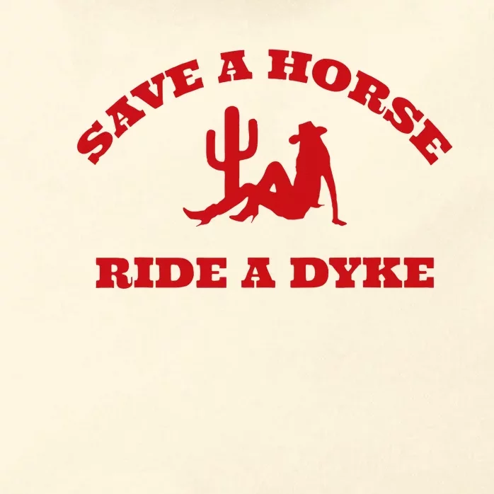 Save A Horse Ride A Dyke Funny Quotes Zip Tote Bag