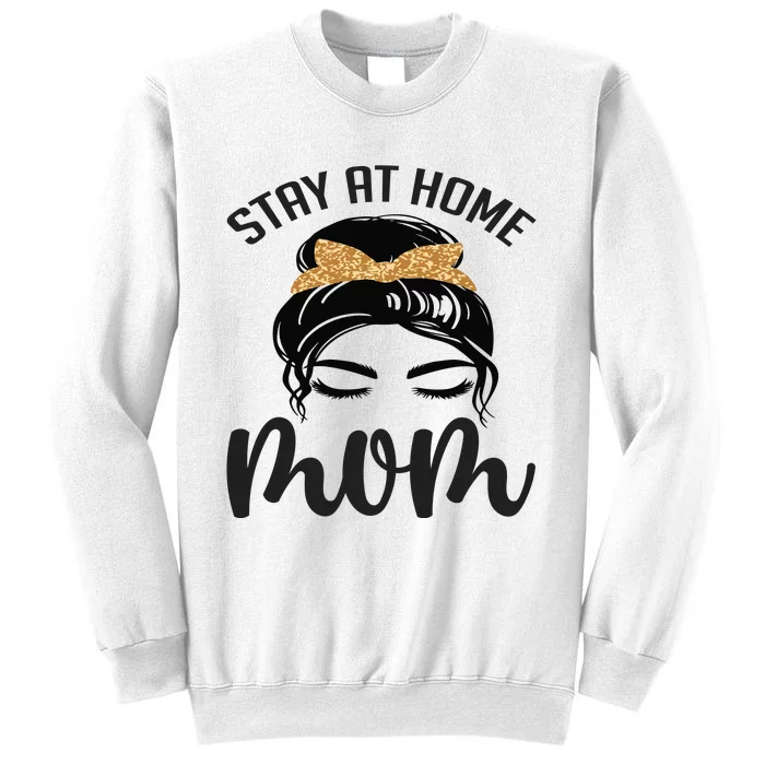 Stay At Home Mom Sweatshirt