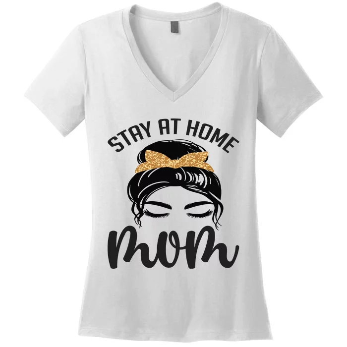 Stay At Home Mom Women's V-Neck T-Shirt