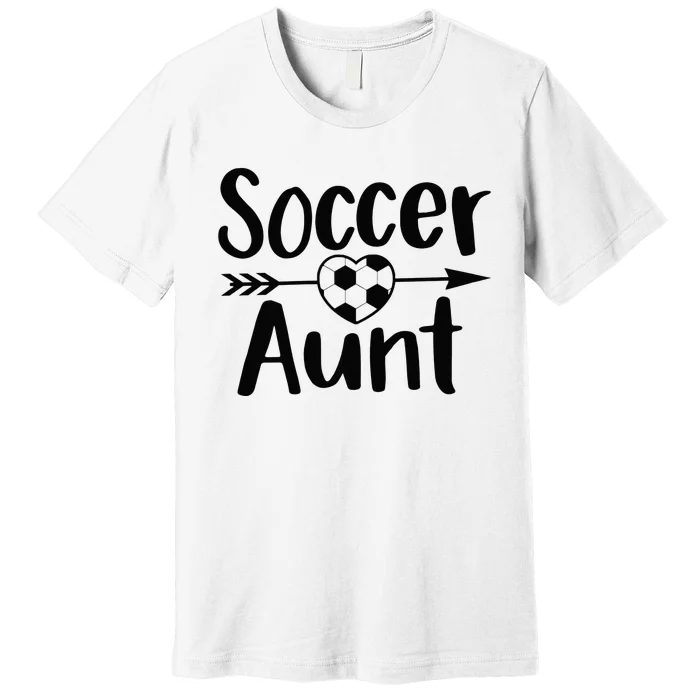 Soccer Aunt Heart Sport Lover Auntie Mother's Day Premium T-Shirt