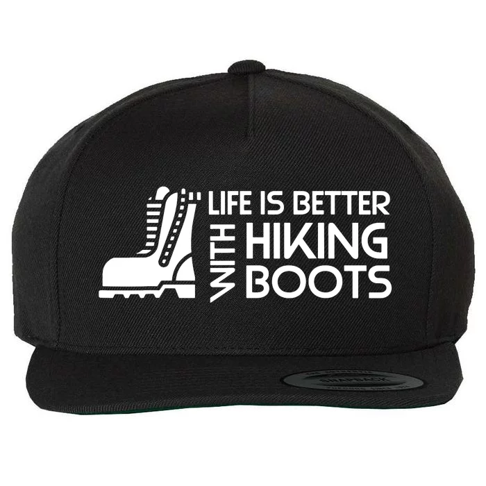 Sayings About Hiking Boots Hiking Lover Wool Snapback Cap