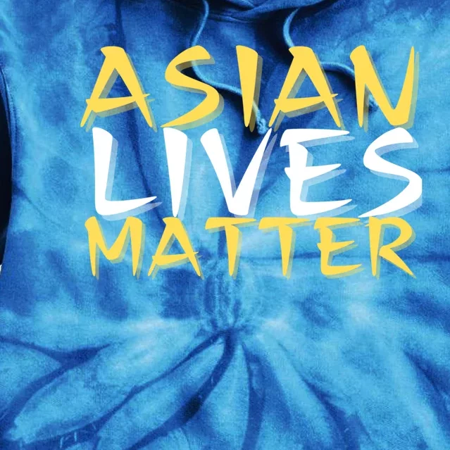 Stop Aapi Hate Asian Lives Matter Stop Asian Hate Gift Tie Dye Hoodie