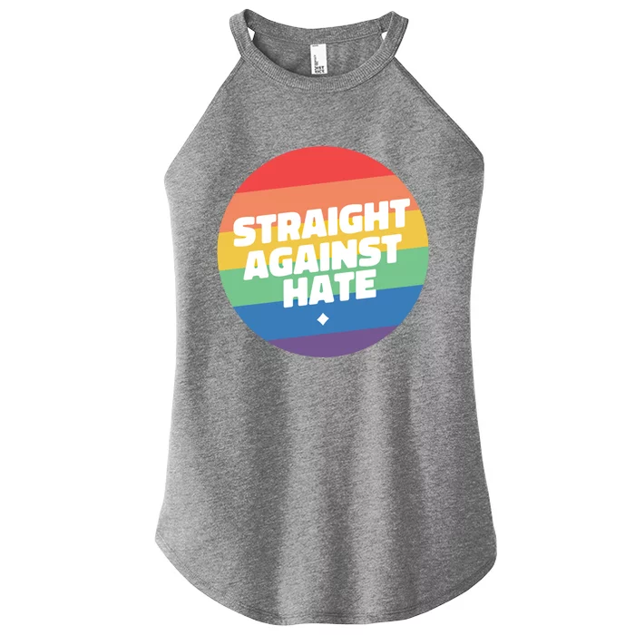 Straight Against Hate Cute Lgbtq Gift Women’s Perfect Tri Rocker Tank