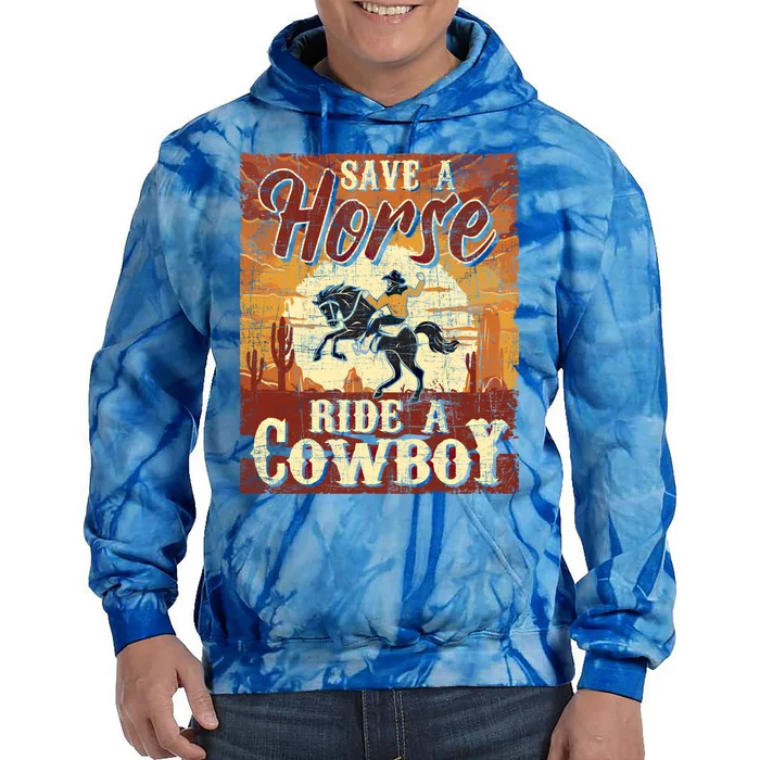 Save A Horse Gift Cow Cow Equestrian Calf Roping Lover Gift Tie Dye Hoodie