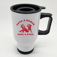 Save A Horse Ride A Dyke Vintage Cowgirl Howdy Lesbians Stainless Steel Travel Mug