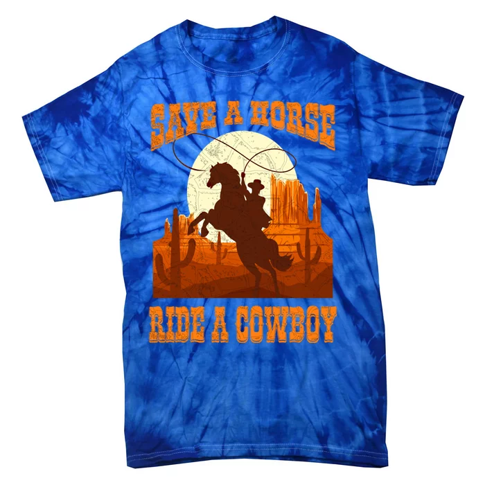 Save A Horse Ride Cow Horse Riding Roping Design Gift Tie-Dye T-Shirt