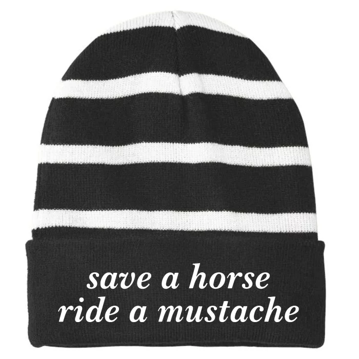 Save A Horse Ride A Mustache Striped Beanie with Solid Band