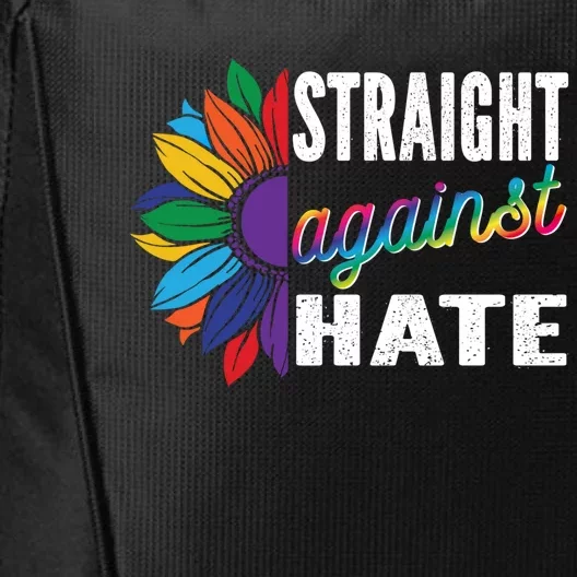 Straight Against Hate Pride Month Lgbtq Support Funny Gift City Backpack