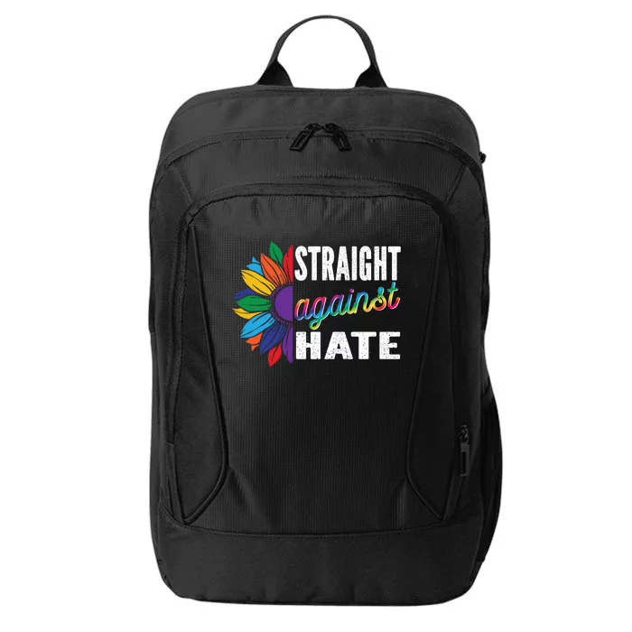 Straight Against Hate Pride Month Lgbtq Support Funny Gift City Backpack