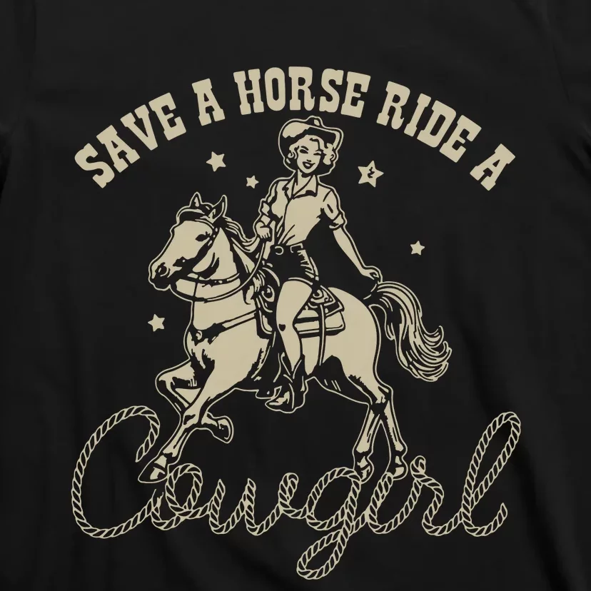 Save A Horse Ride A Cowgirl Lesbian T-Shirt