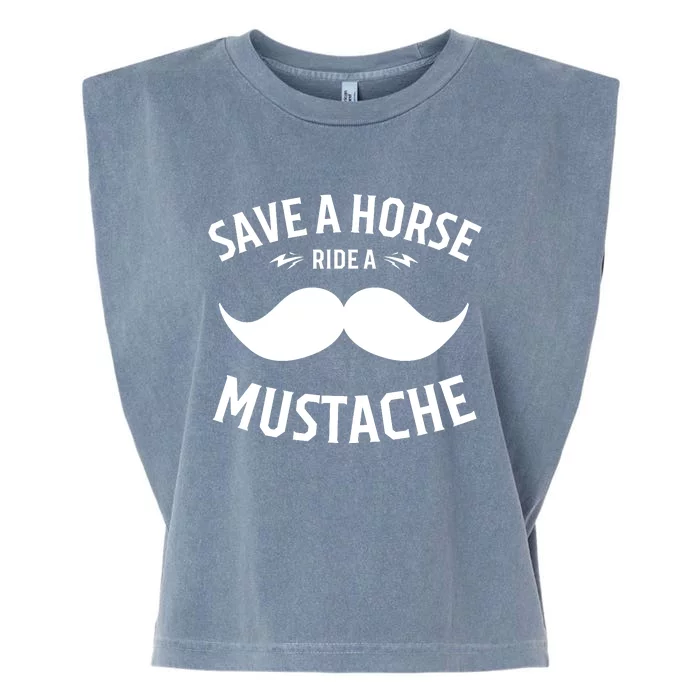 Save A Horse Ride A Mustache Cowboy Cowgirl Rodeo Lover Gift Garment-Dyed Women's Muscle Tee