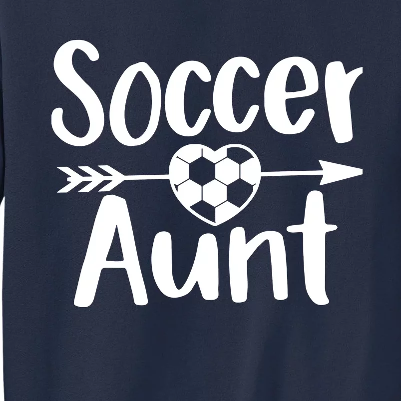 Soccer Aunt Heart Sport Lover Auntie Mothers Day Sweatshirt