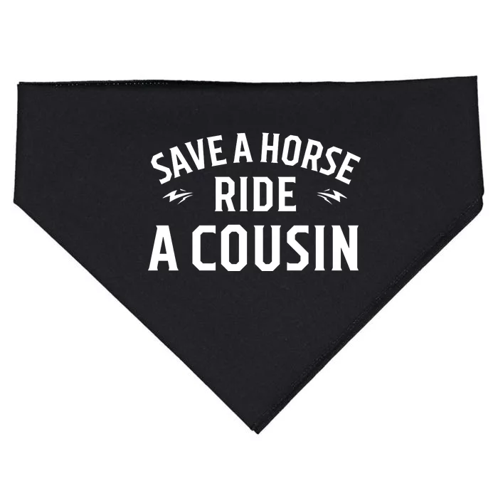 Save A Horse Ride A Cousin Hillbilly Redneck Southern Joke USA-Made Doggie Bandana