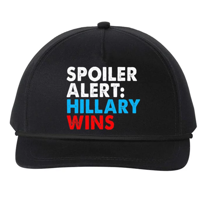 Spoiler Alert Hillary Wins Snapback Five-Panel Rope Hat