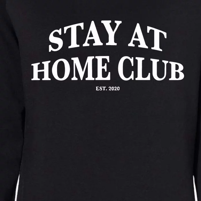 Stay At Home Club Womens California Wash Sweatshirt