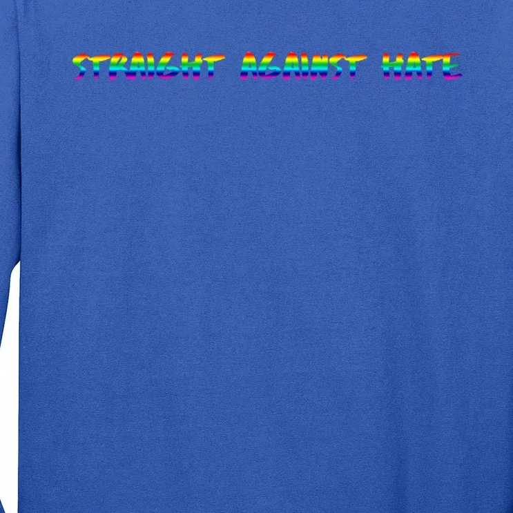 Straight Against Hate Lgbtq Pride Rainbow Gift Long Sleeve Shirt